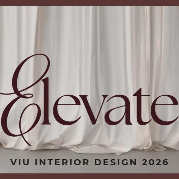 Elevate - Bachelor of Interior Design 2026 Showcase