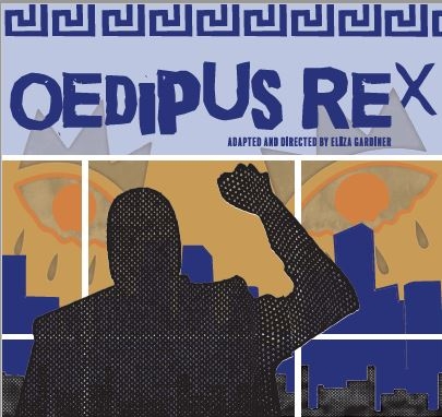 Oedipus Rex Poster, Spring 2019 Production