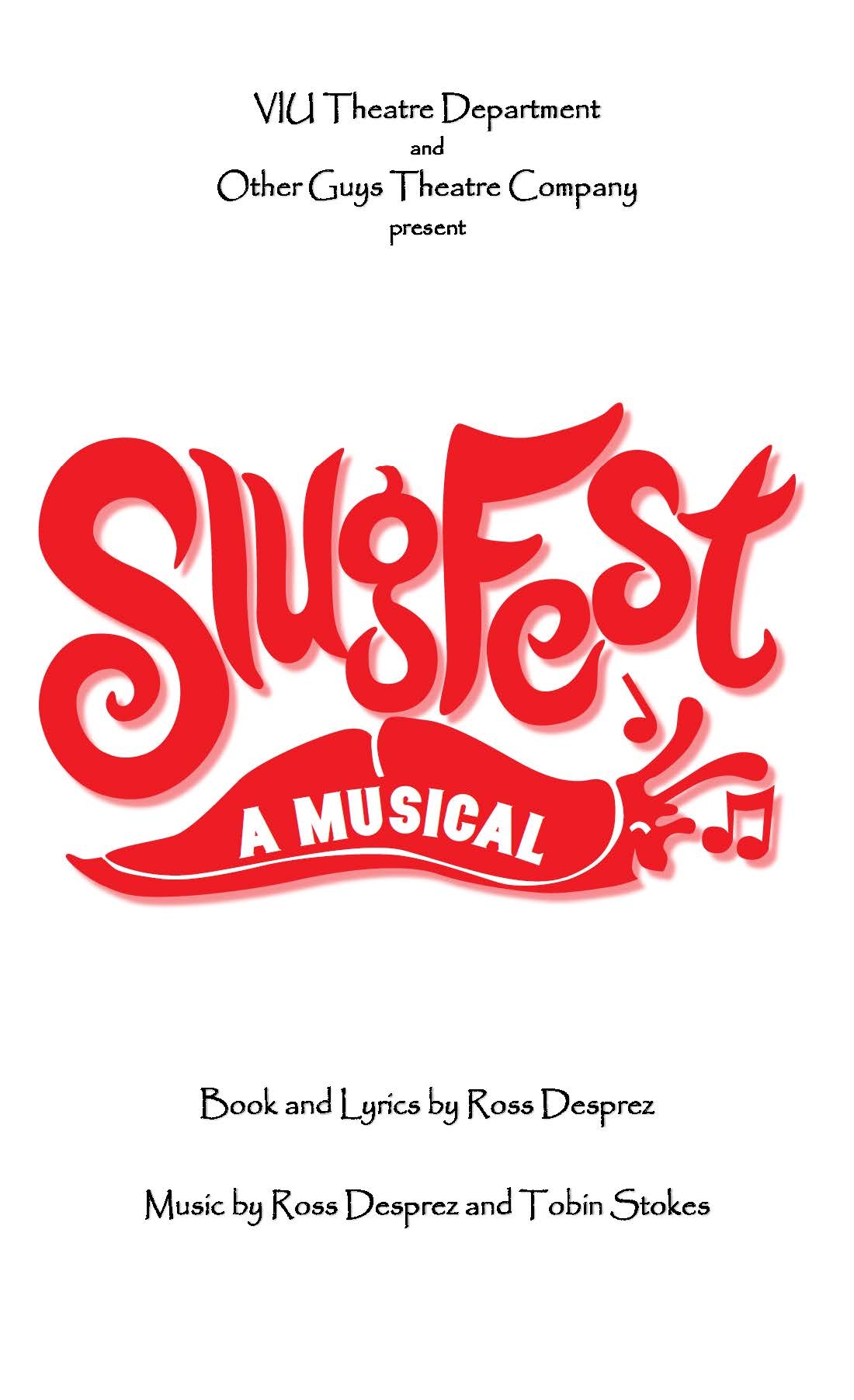 Malaspina Theatre Presents: SlugFest a Musical