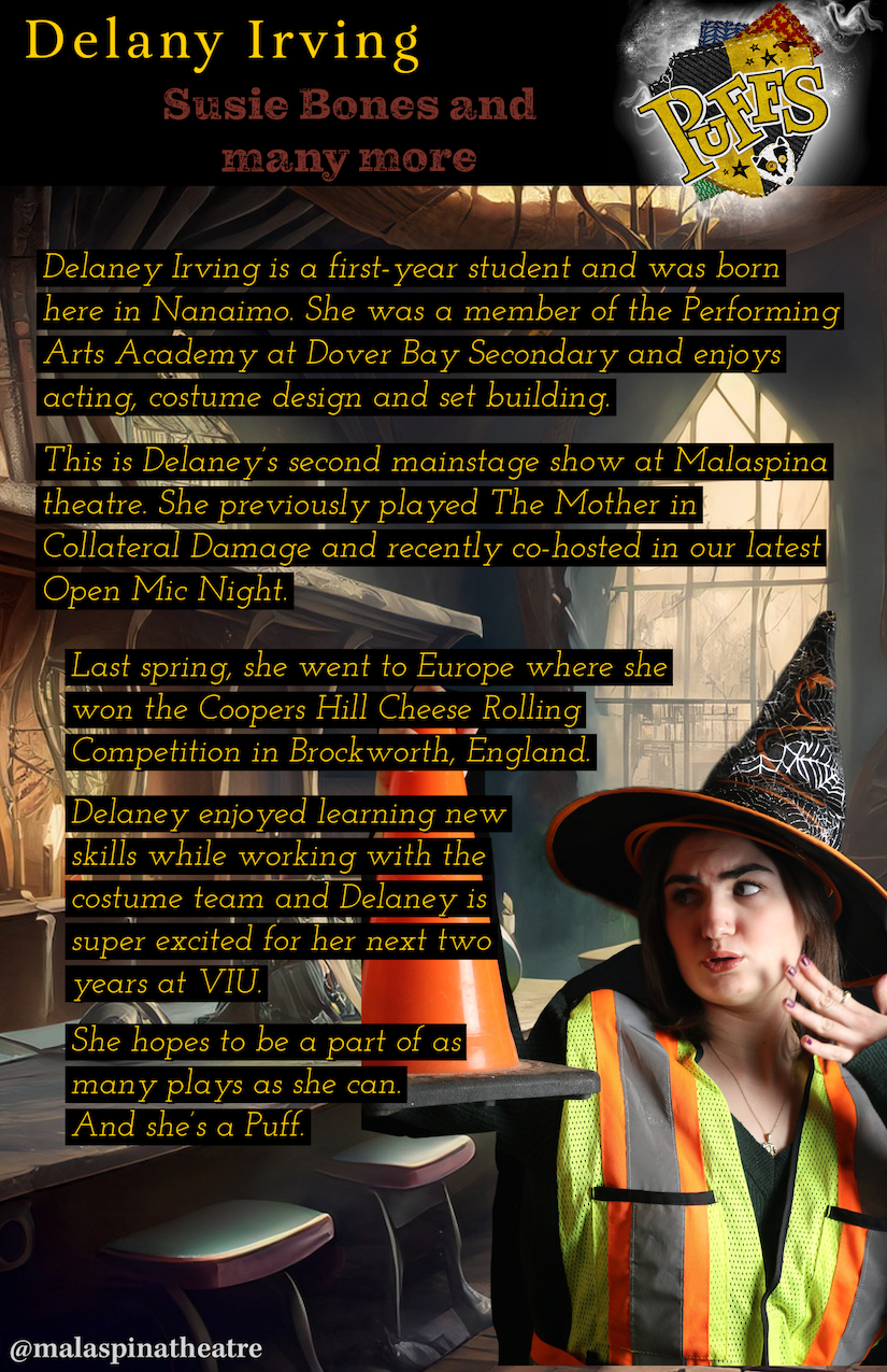 Malaspina Theatre Presents: Puffs: or Seven Increasingly Eventful years at a certain school of magic and magic